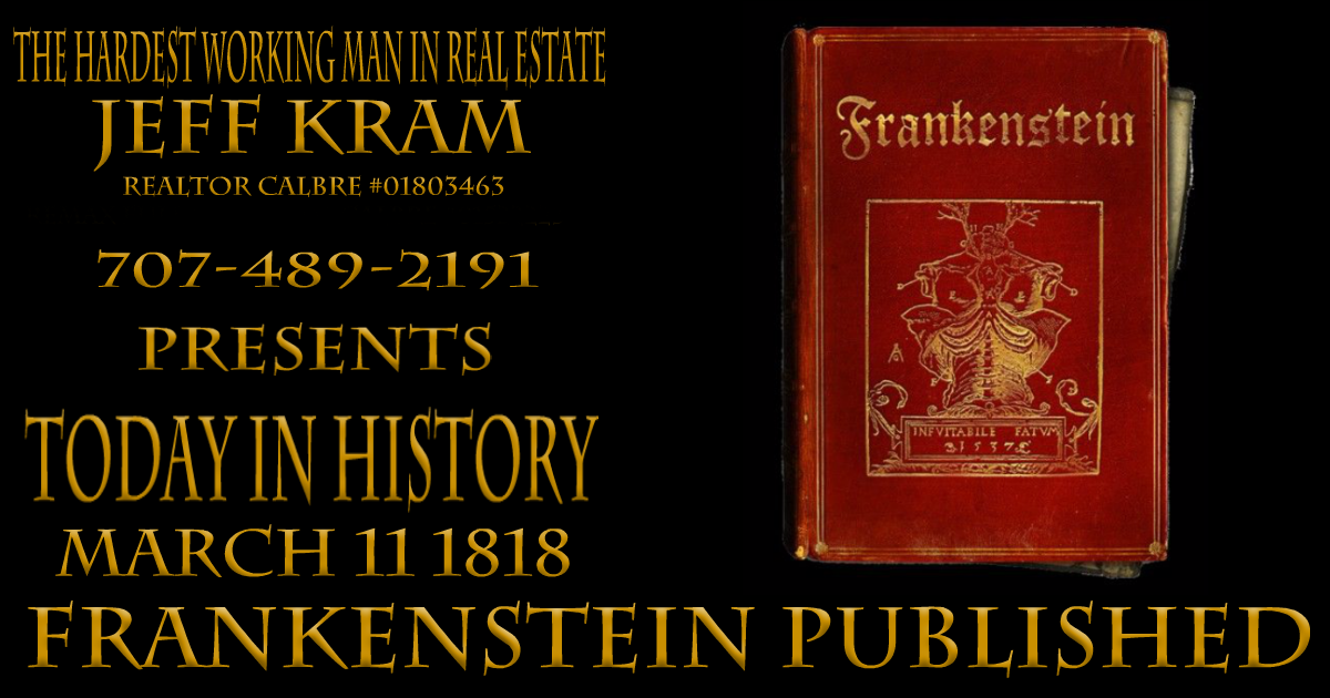 Today In History March 11 1818 Noval Frankenstein Published