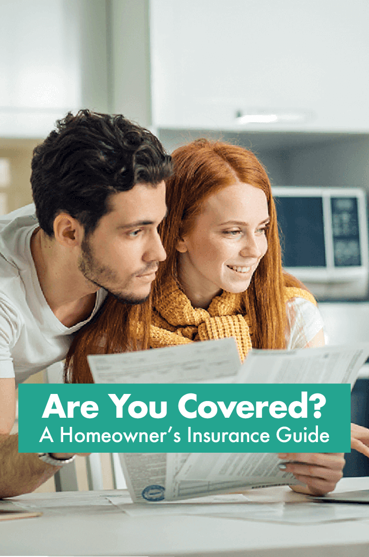 Are You Covered? A Homeowner’s Insurance Guide ~ By Jeff Kram