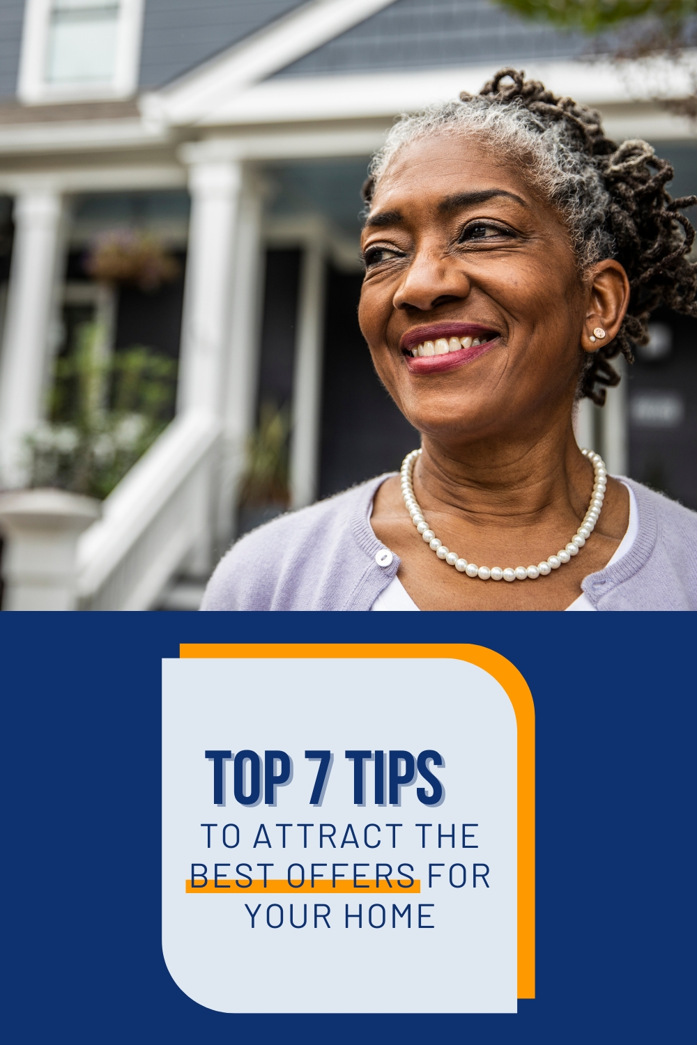 top-7-tips-to-attract-the-best-offers-for-your-home-by-jeff-kram